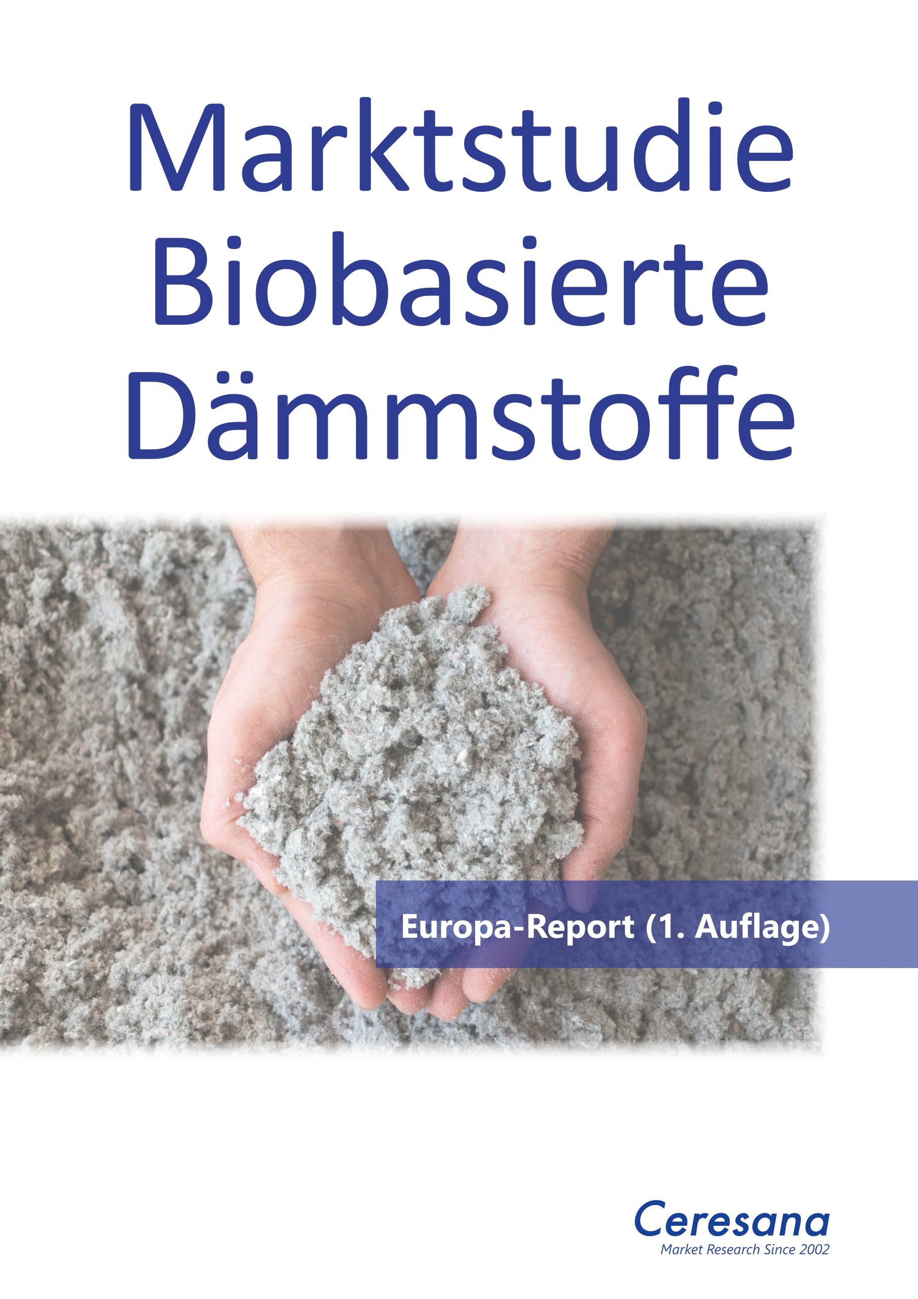 Marktstudie Biobasierte Dämmstoffe – Europa