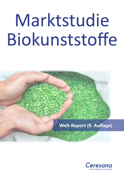 Ceresana_Titel_Marktstudie_Biokunststoffe_9k Grüne Chancen: aktuelle Ceresana-Studie zum Weltmarkt für Biokunststoffe